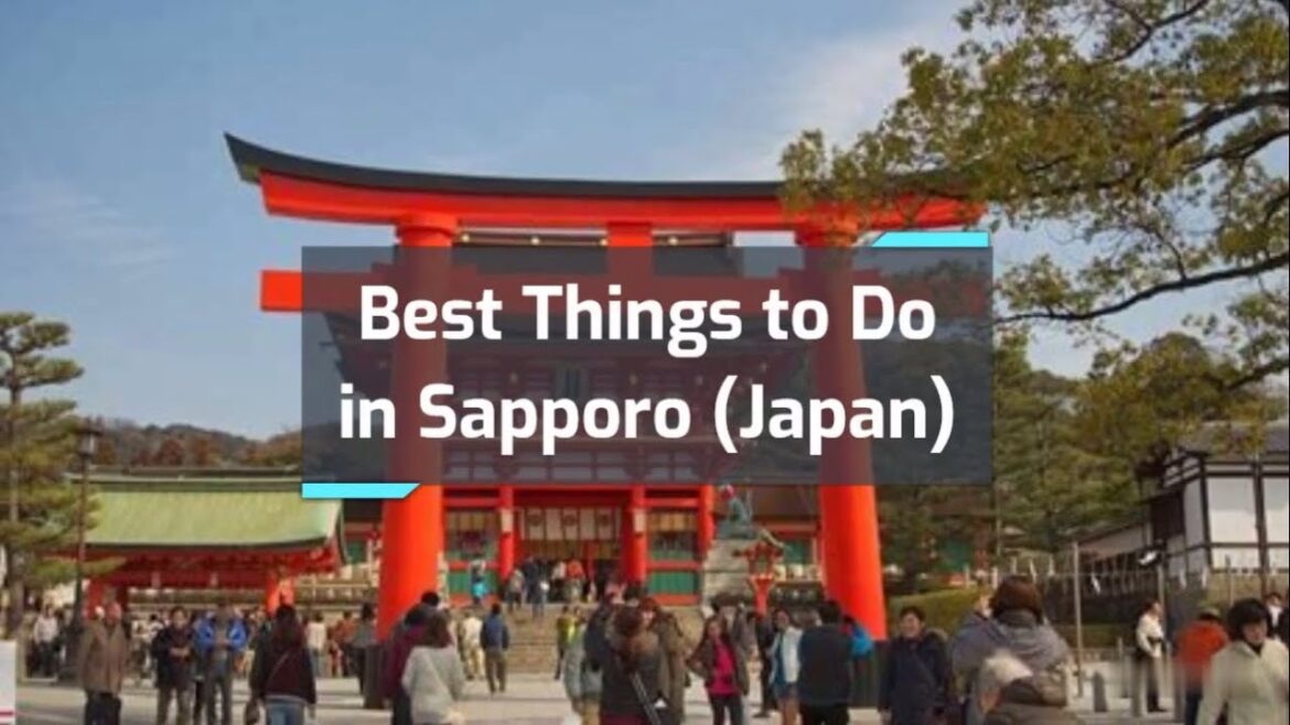 Best Things to Do in Sapporo, Japan | Travel Sapporo 2022
