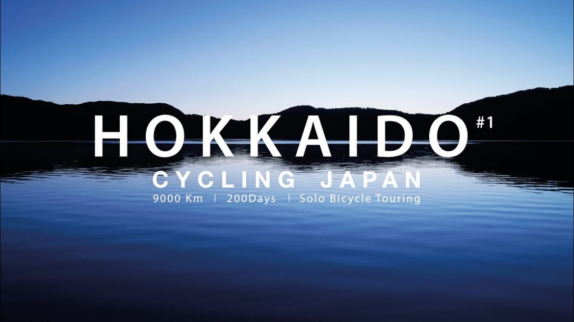 Cycling Japan | 9000 km | Solo Travel | Hokkaido#1