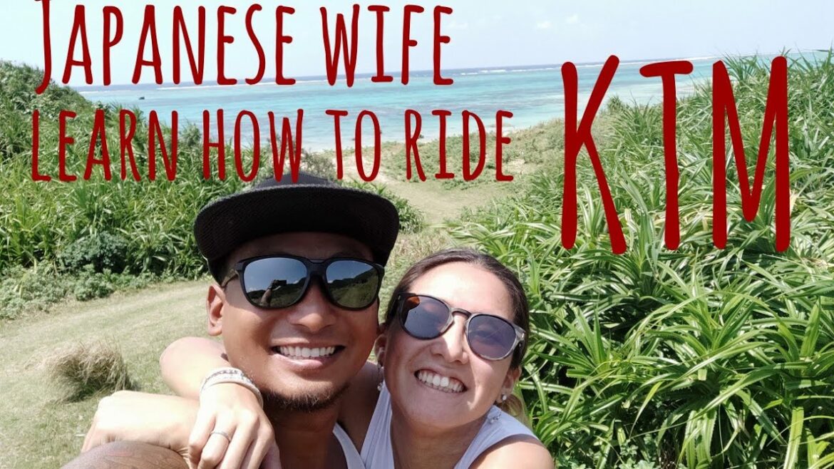 Japanese wife learn how to ride KTM two stroke in Ishigaki Island Japan