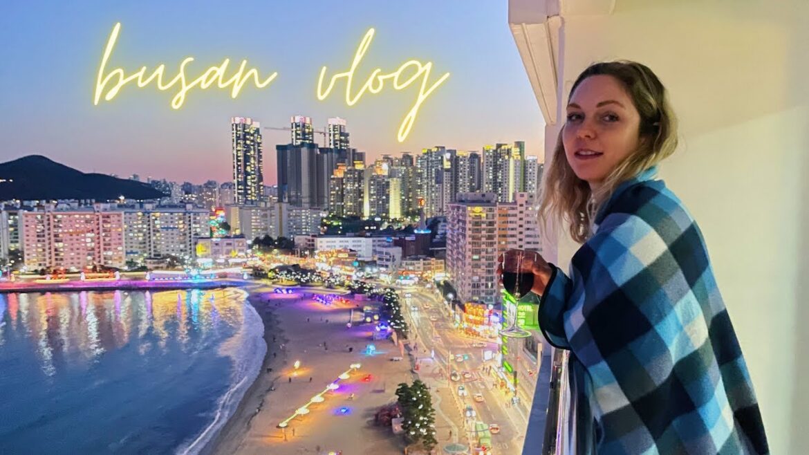 busan south korea vlog | beach, lunar new year, good vibes ✨