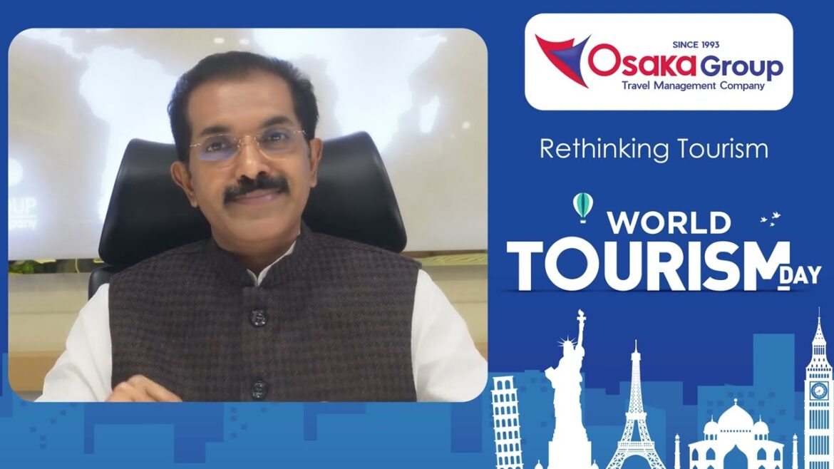 World Tourism Day Speech by Dr. P B Boss Founder & Chairman Osaka Group | #worldtourismday