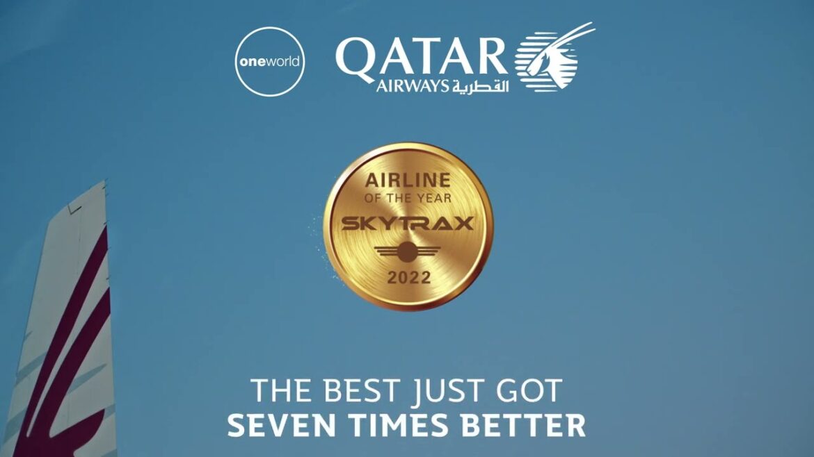 Skytrax 'Airline of the Year’ 2022 | Qatar Airways Skytrax 'Airline of the Year’ 2022 | Qatar Airways
