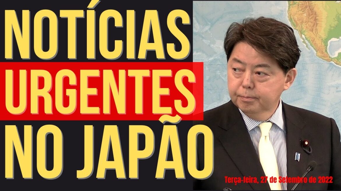 NOTÍCIAS URGENTES DO JAPÃO - 27/SETEMBRO/2022