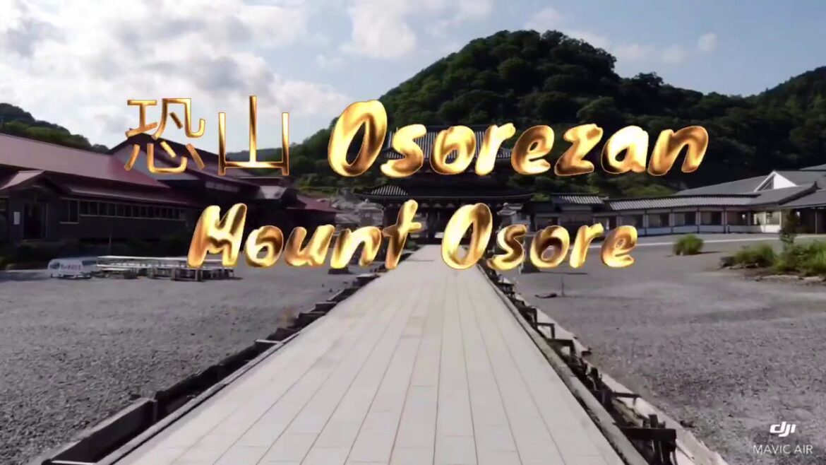 Mount Osore (Gates To The Afterlife)