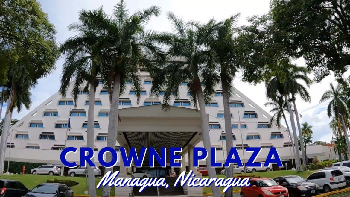 CROWNE PLAZA Hotel Managua NICARAGUA | Full hotel tour & REVIEW 2022 | Crowne Plaza IHG hotel group