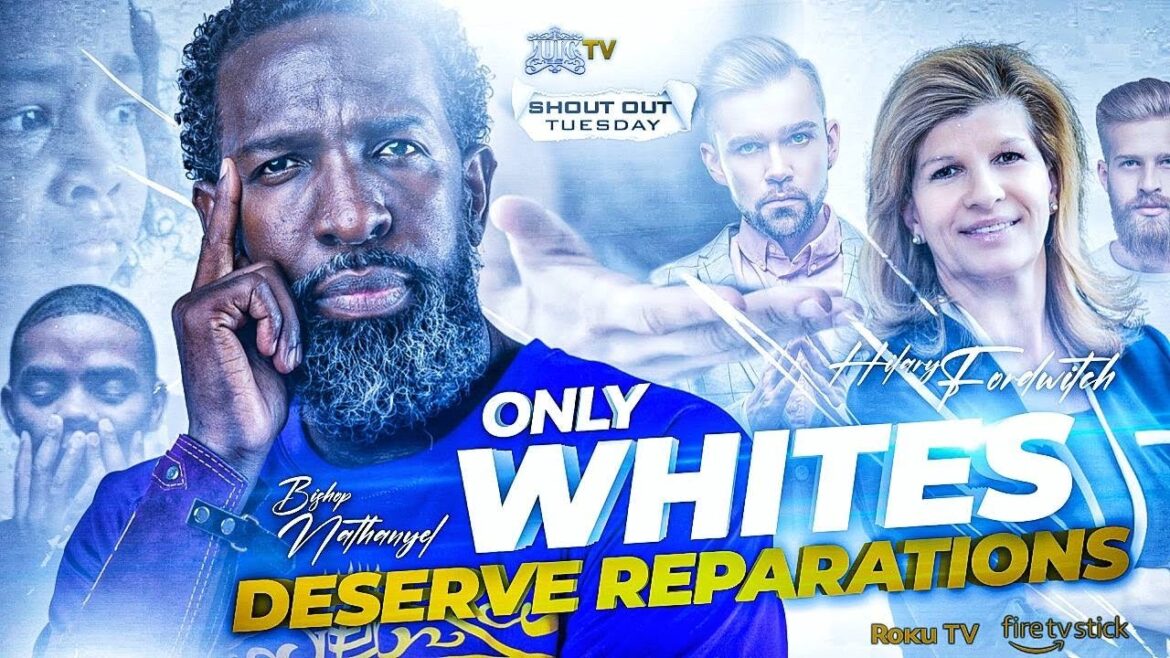 #IUIC | HILARY FORDWITCH: ONLY WHITES DESERVE REPARATIONS | #shoutouttuesday #blackhistory #blm