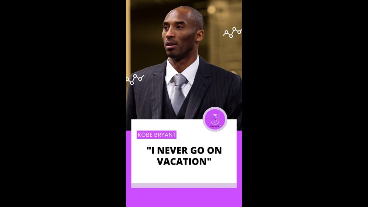 I NEVER Go on a Vacation – Kobe Bryant #mambamentality #shorts I NEVER Go on a Vacation - Kobe Bryant #mambamentality #shorts