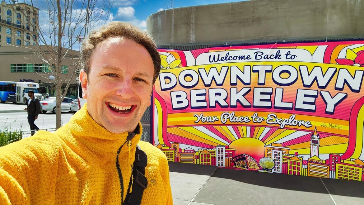 Exploring Downtown BERKELEY CALIFORNIA Exploring Downtown BERKELEY CALIFORNIA