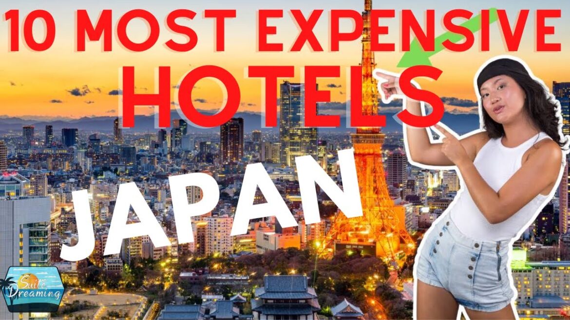 Top 10 most expensive hotel in Japan