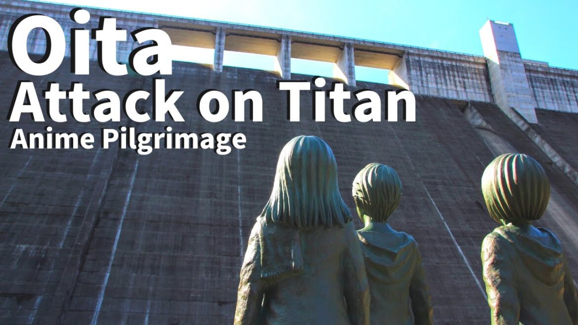 【Oita/Hita】Experience of Attack on Titan Anime Pilgrimage（Anime, Attack on Titan, Fried Noodles etc）