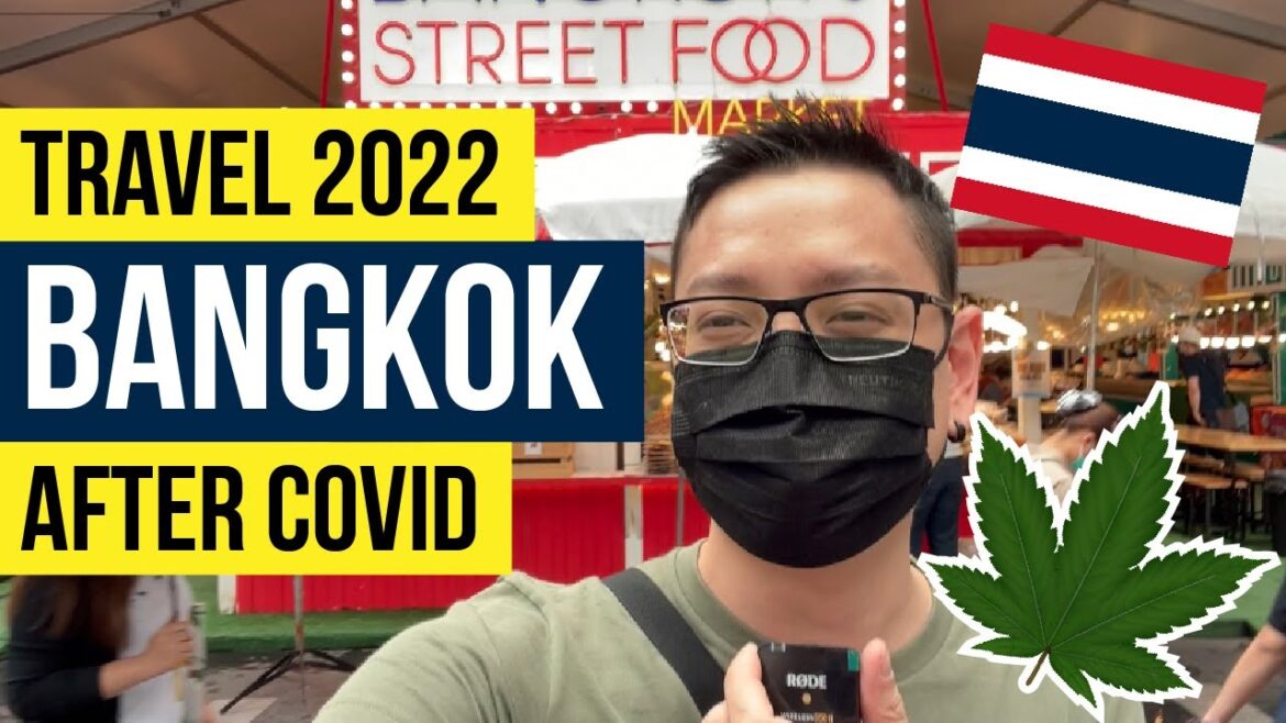 Bangkok Travel After Covid: What to Expect
