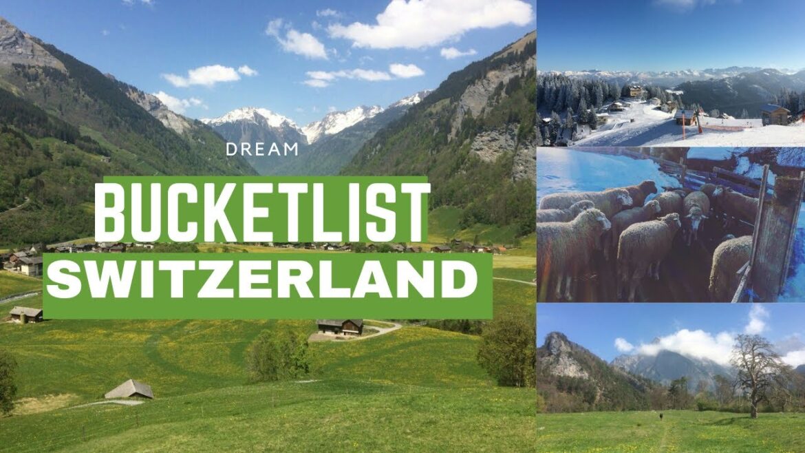 Switzerland - Dream Destination