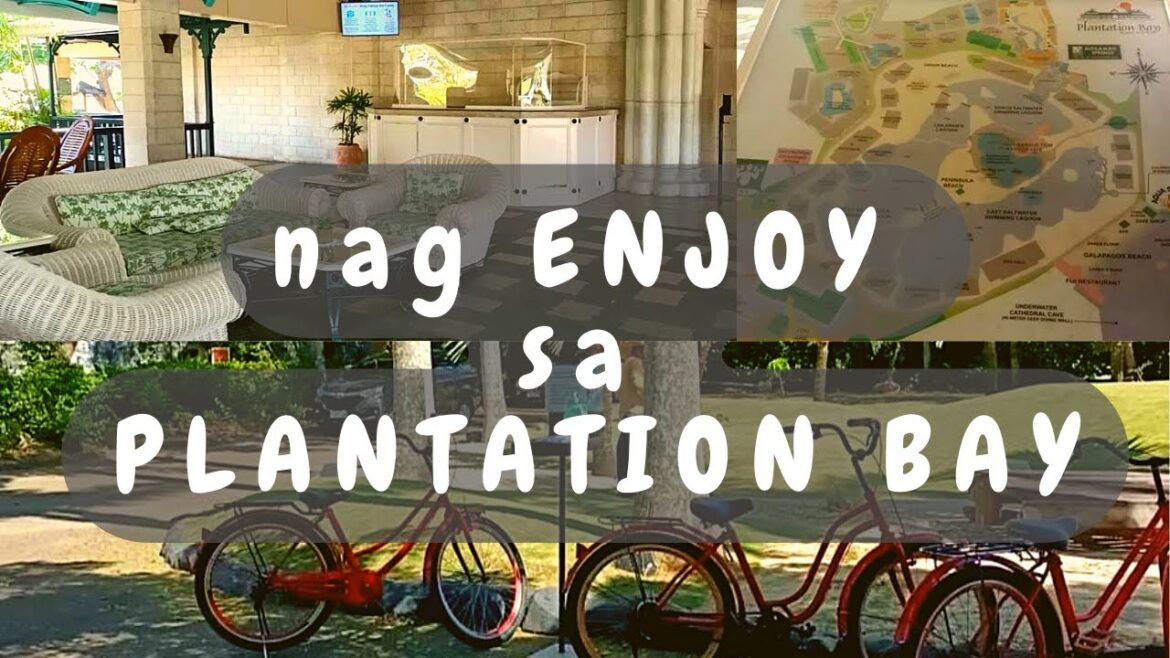 It's FUN in PLANTATION BAY , Marigondon, Mactan Island, Lapu - Lapu City, Cebu, Travel Tour Vlog #39