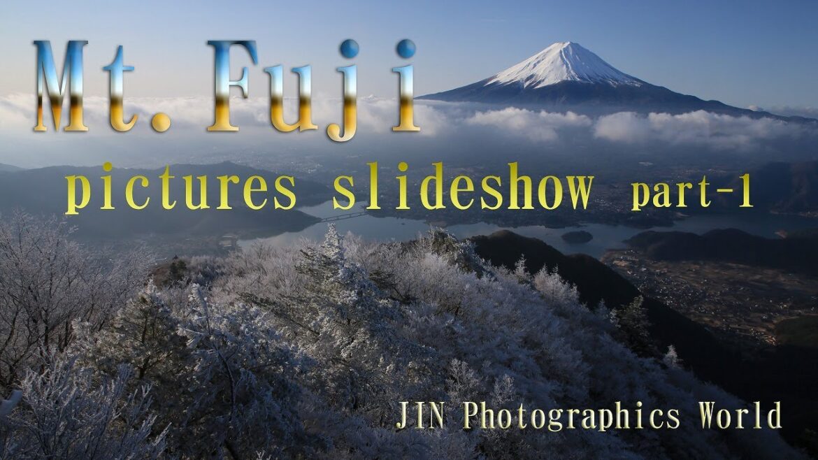 Mt.Fuji-Japan's proud highest mountain-slideshow | part1☆【BGM:Healing music】 Mt.Fuji-Japan's proud highest mountain-slideshow | part1☆【BGM:Healing music】
