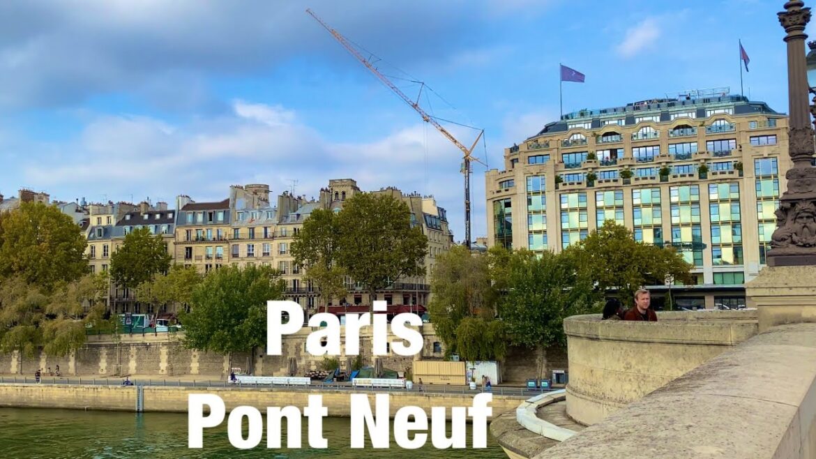 Paris city walks   Pont  Neuf   Paris, France 4K