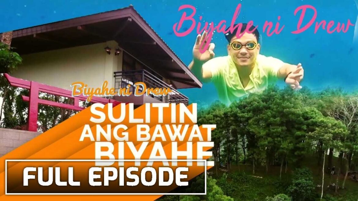 Making the most of every Biyahero trip! (Full Episode) | Biyahe Ni Drew Making the most of every Biyahero trip! (Full Episode) | Biyahe Ni Drew