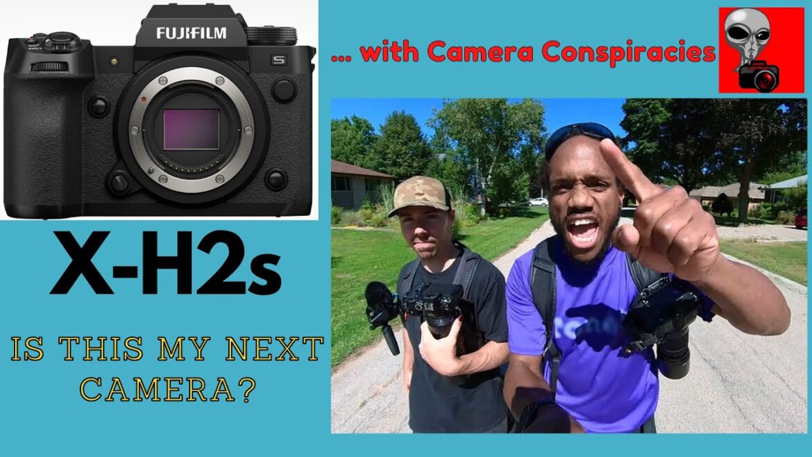 Fujifilm X-H2s   …One Camera to Rule Them All?? Fujifilm X-H2s   ...One Camera to Rule Them All??