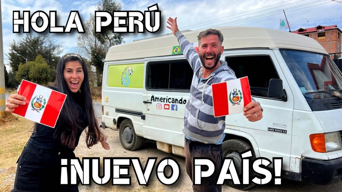 😱Nos quieren SACAR DINERO en PERÚ - Así fue cómo INGRESAMOS a un NUEVO PAÍS 🇵🇪🚐