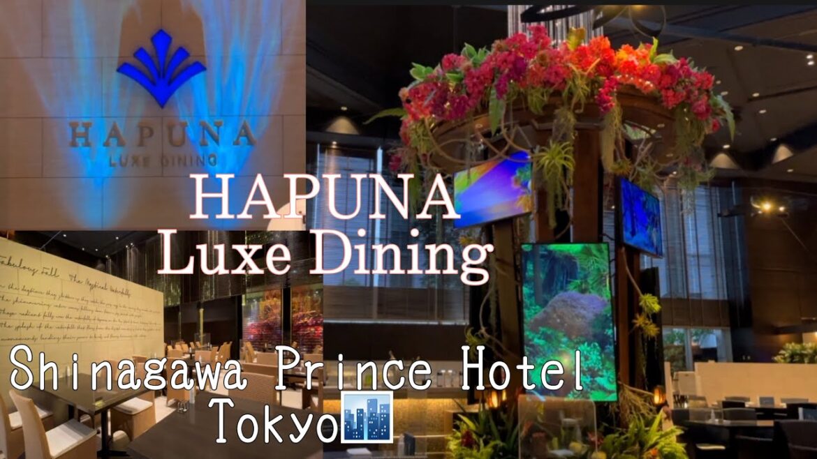 【Travel Vlog .8】Shinagawa Prince Hotel Tokyo Prt.2🍹HAPUNA Luxe Dining 🍽😋