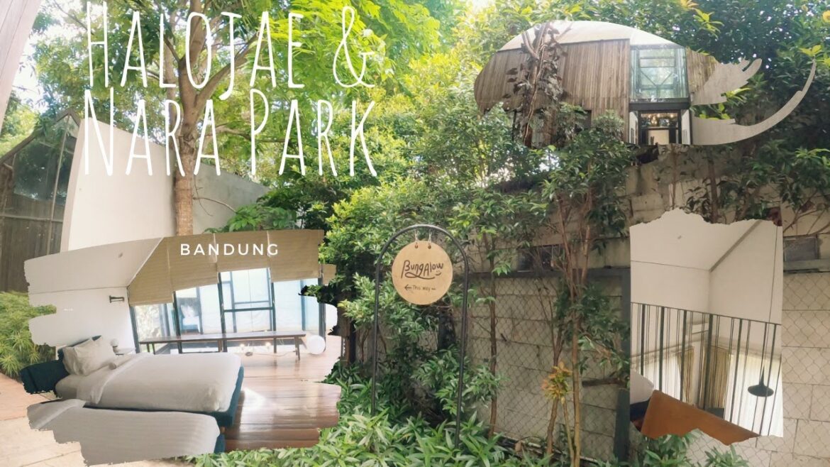 Bandung Vlog || Halojae and Nara Park Bandung