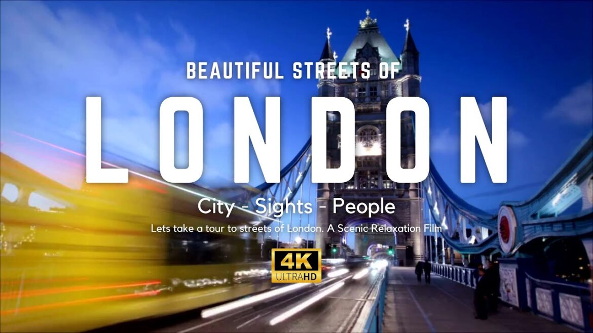 Beautiful Streets of London in 4K