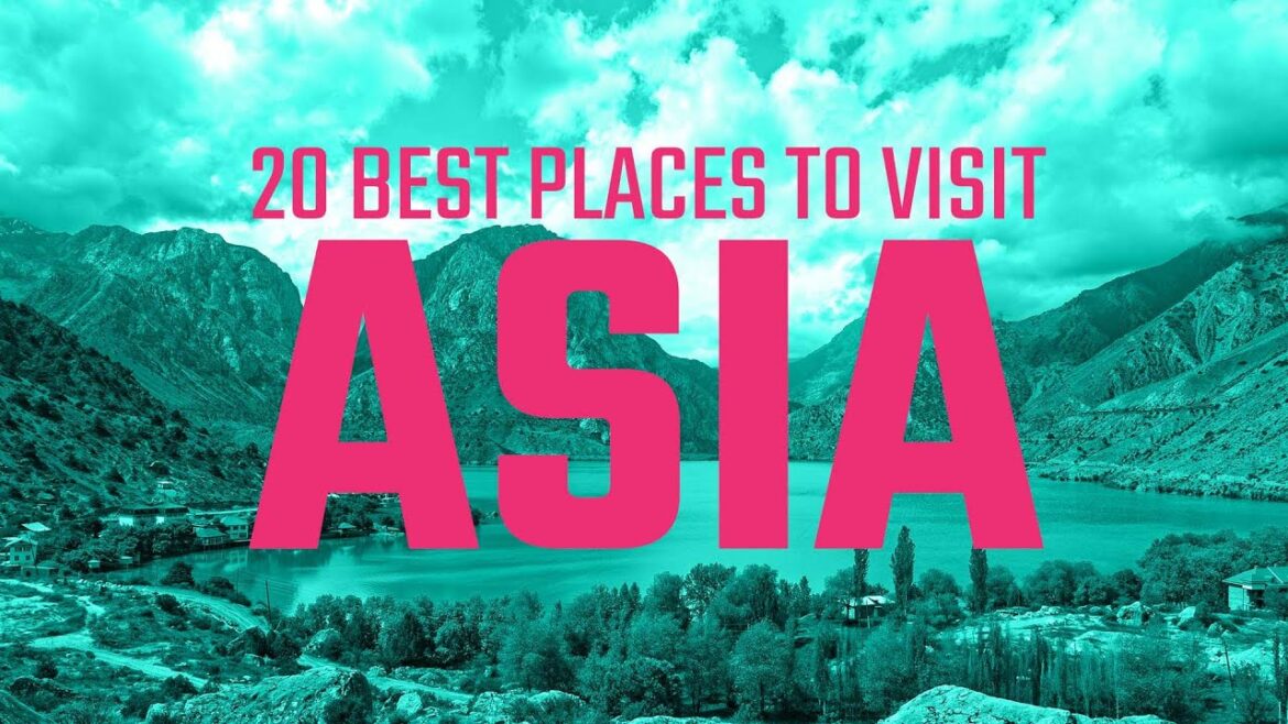 TOP 20 BEST PLACES TO VISIT IN ASIA | TRAVEL TIPS TOP 20 BEST PLACES TO VISIT IN ASIA | TRAVEL TIPS