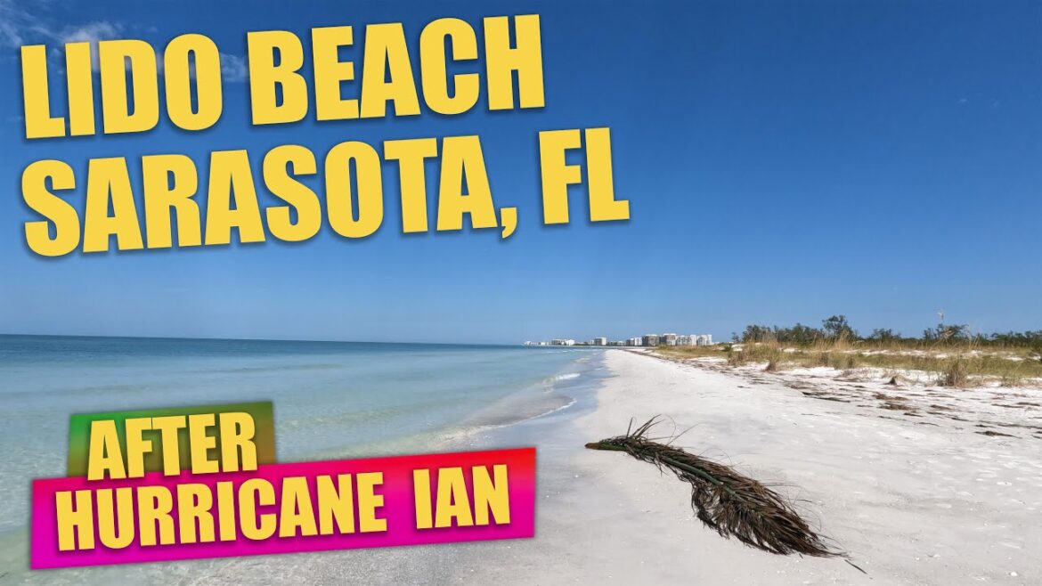 Lido Beach ~ Sarasota, FL ~ After Hurricane Ian Lido Beach ~ Sarasota, FL ~ After Hurricane Ian