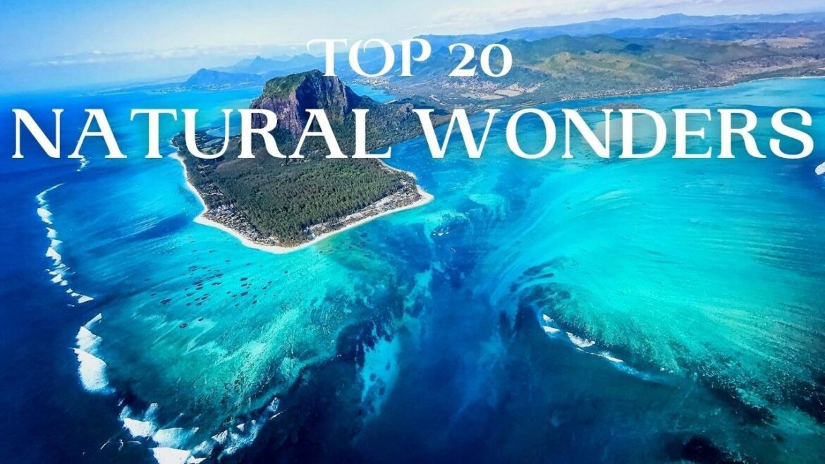 20 Greatest and Amazing Natural Wonders of The World – Must Visit Places 20 Greatest and Amazing Natural Wonders of The World - Must Visit Places
