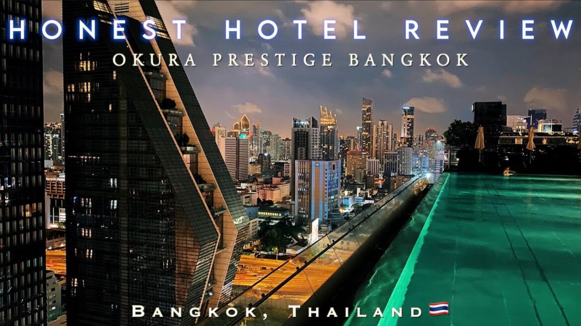 [Ep.6] HONEST HOTEL REVIEW - Okura Prestige Bangkok (5⭐️)📍 Bangkok, Thailand 🇹🇭
