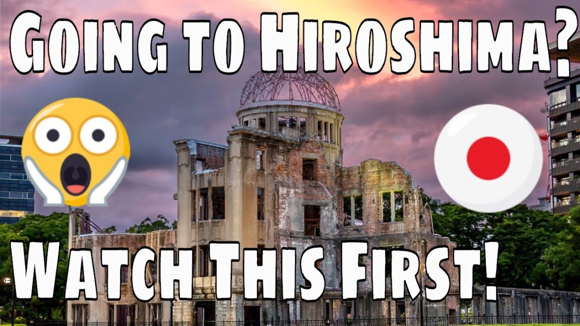 Hiroshima You Won’t Believe What it Looks Like Now! 広島