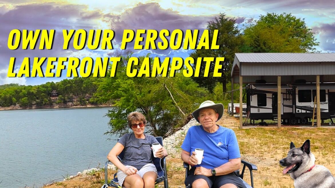 Own Your Personal Lakefront Campsite! Own Your Personal Lakefront Campsite!