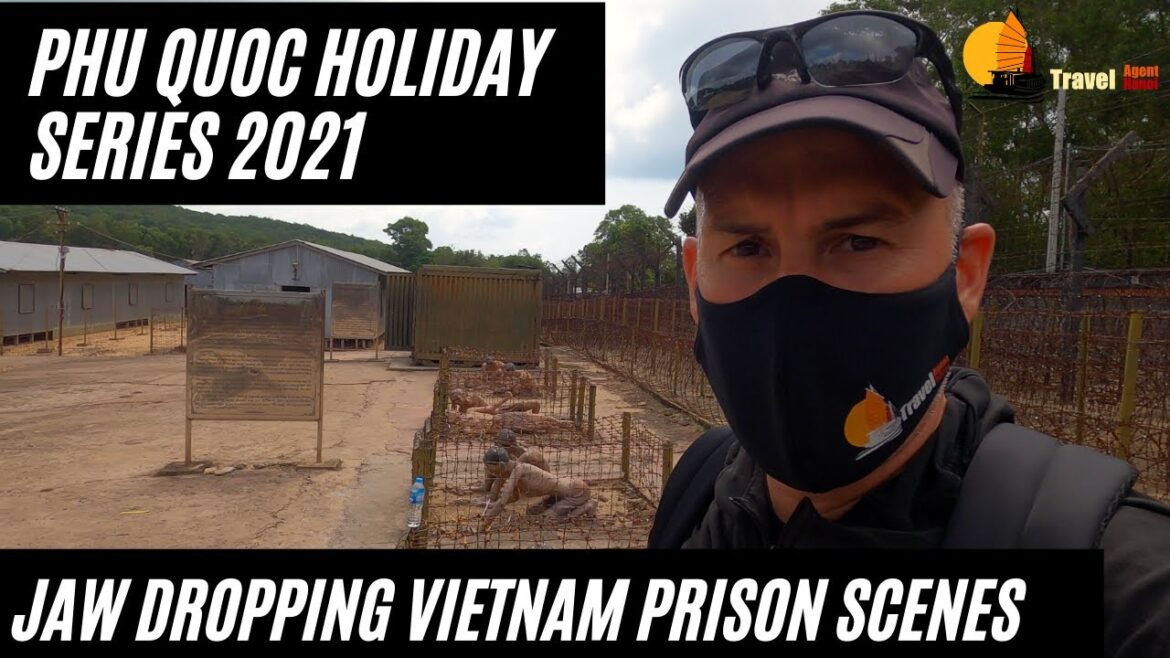 Phu Quoc Prison | Torture in Paradise | Vietnam Travel