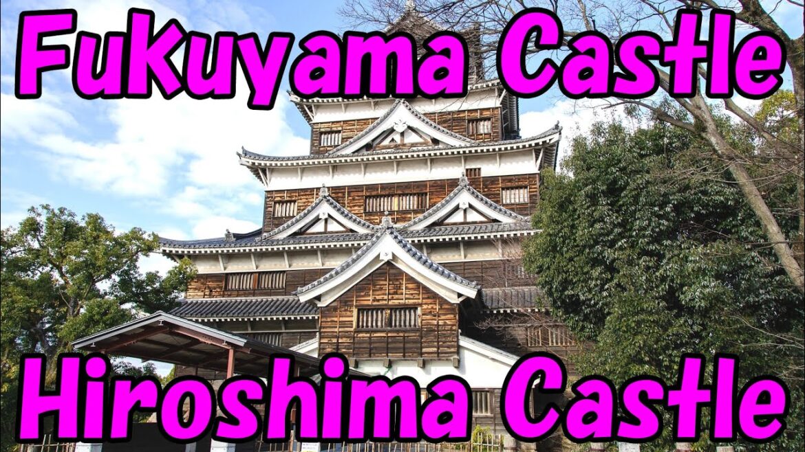 Sightseeing in Hiroshima Prefecture! Fukuyama Castle, Hiroshima Castle, Atomic Bomb Dome
