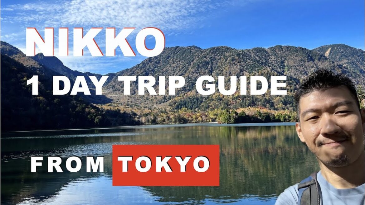 How to Visit Nikko from Tokyo  - Tickets, Itinerary, and What to Know
