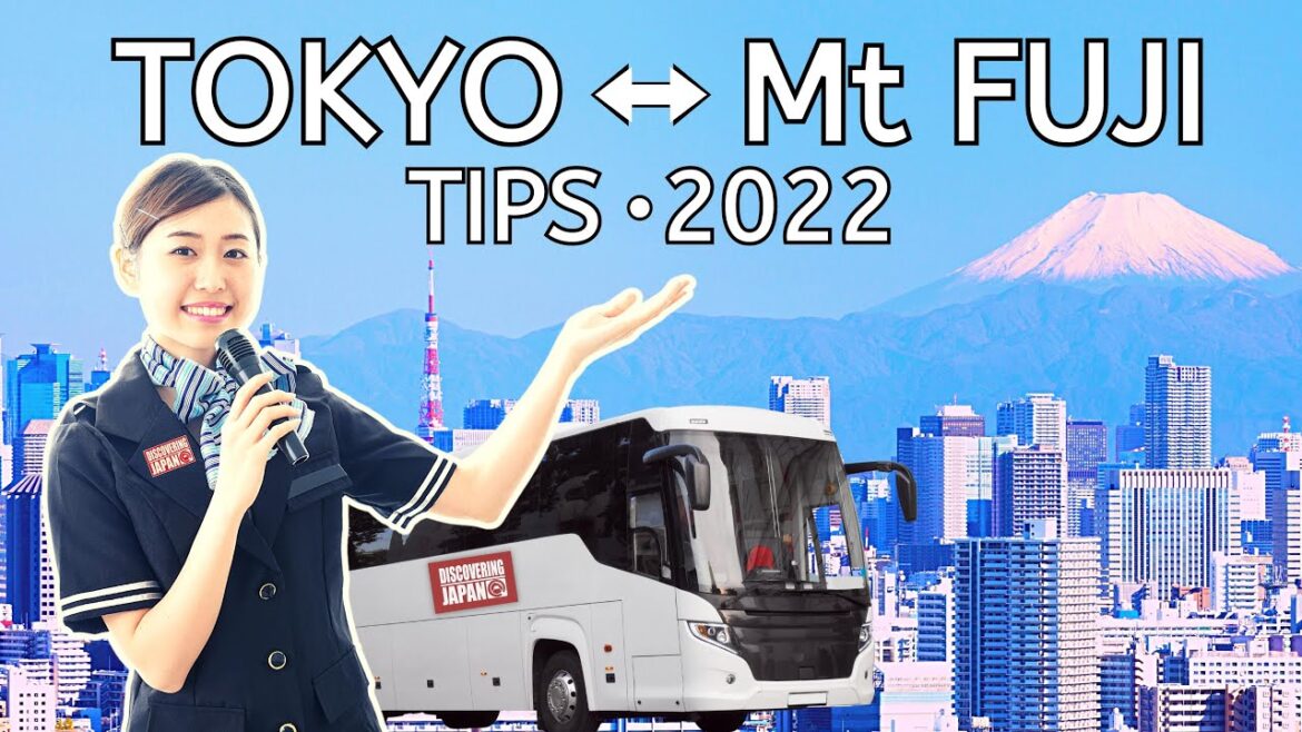 Tokyo Travel 2022 - BEFORE You Go - How to Get Around - Visiting Mt Fuji