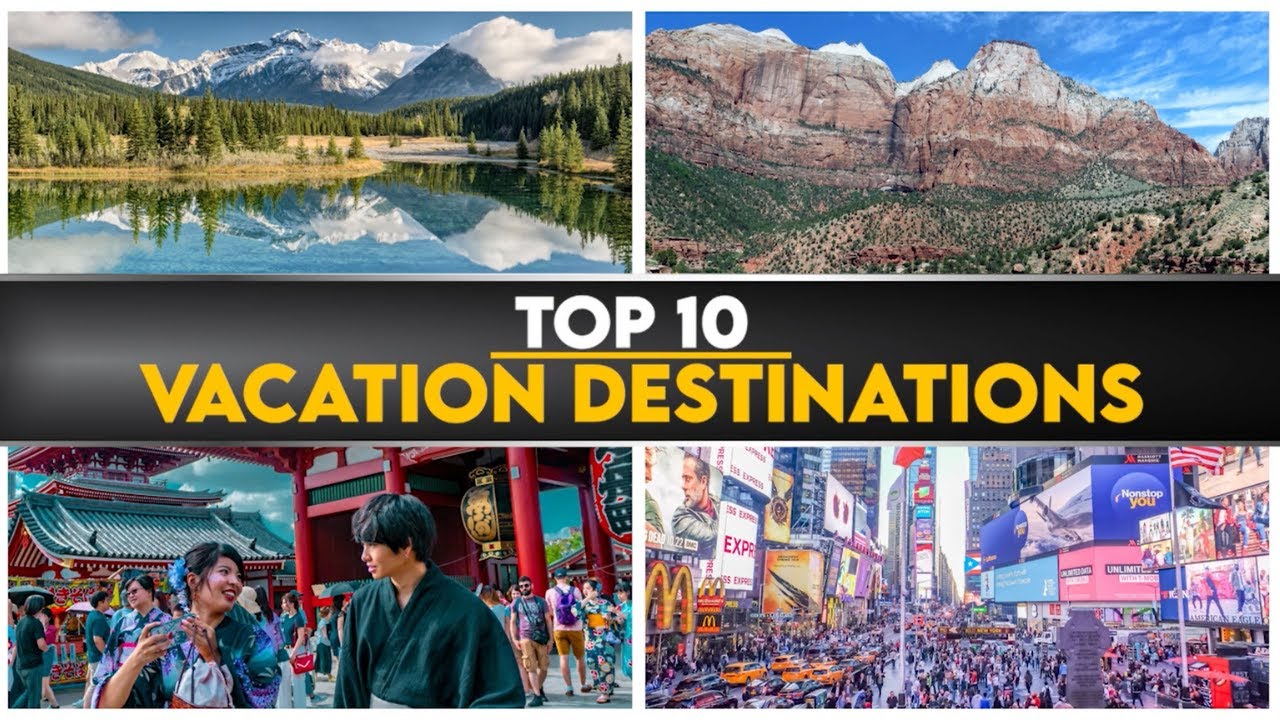 The Top 10 Vacation Destinations in the World Alo Japan