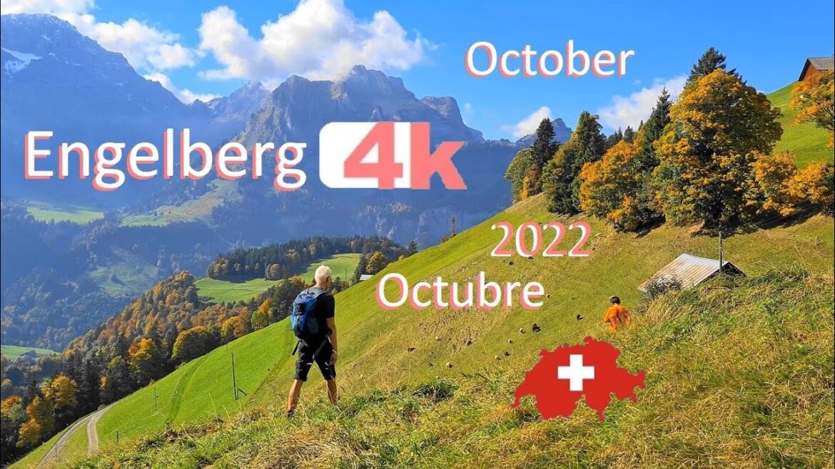 🇨🇭 10- 2022 – SWITZERLAND – ENGELBERG -PART 2 -Walking Tour beautiful villages -hermosos pueblos -4k 🇨🇭 10- 2022 - SWITZERLAND - ENGELBERG -PART 2 -Walking Tour beautiful villages -hermosos pueblos -4k