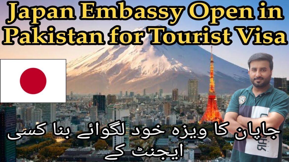 Japan Embassy Open in Pakistan for Tourist Visa 2022 | Japan Tourist Visa Open in Pakistan