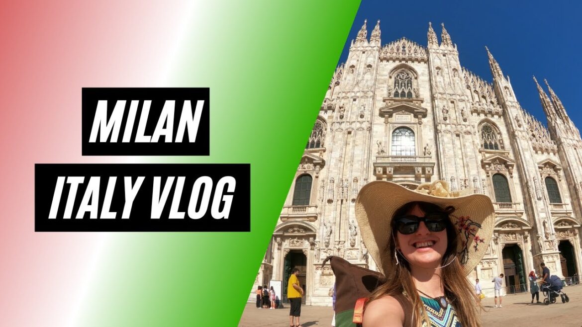 Milan Italy Travel Vlog 2022 Milan Italy Travel Vlog 2022