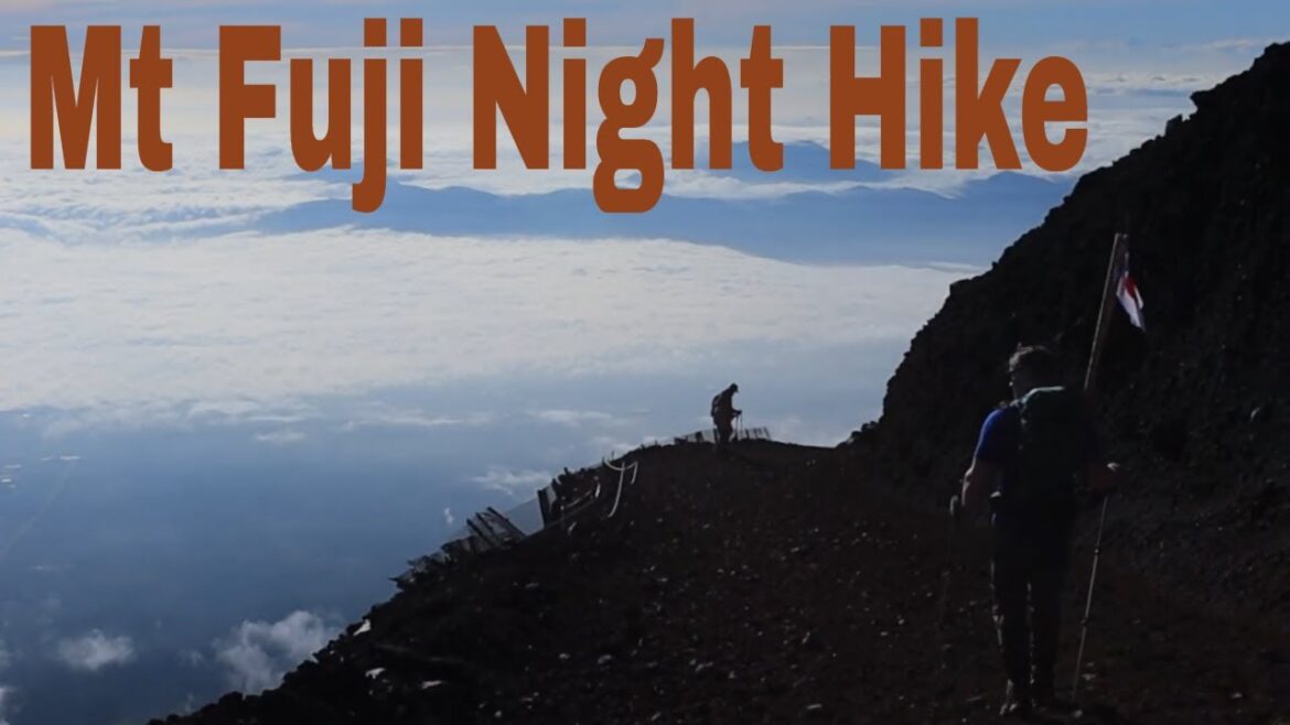 Mt Fuji Night hike journey 2022