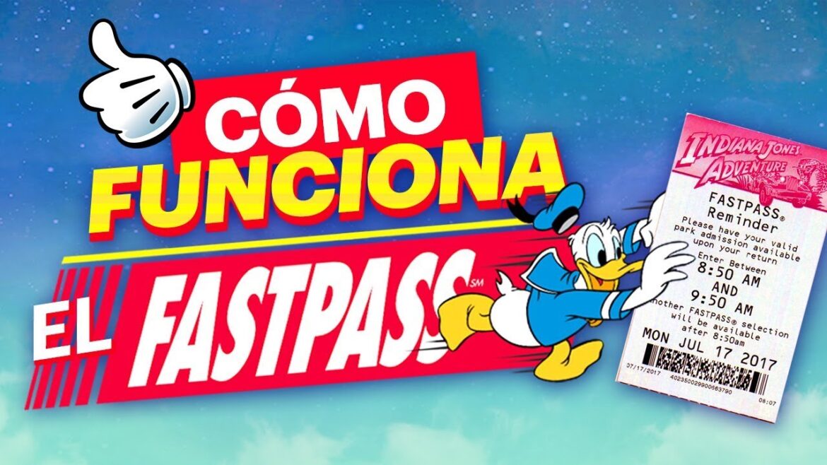 Como funcionan el Fastpass