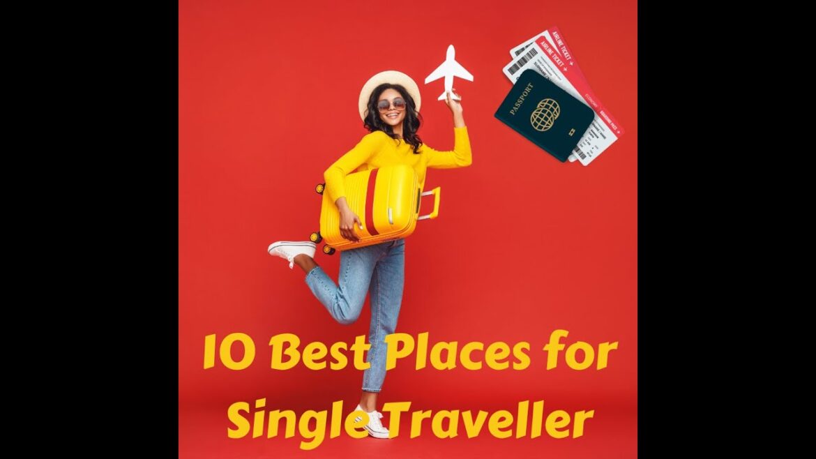 10 Amazing Destinations for Single Traveler/ Safe and Exciting Places for Solo Travelling#fyp #fypシ
