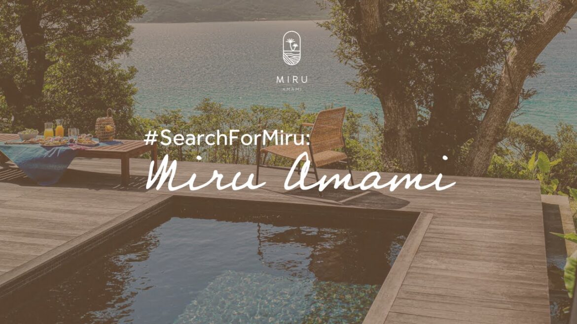 Japan’s Tropical Paradise Resort - Miru Amami / 秘境の地・日本の南国リゾート - Miru Amami