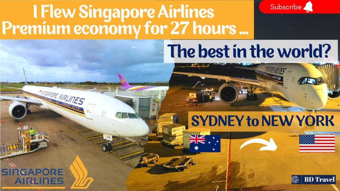 27 Hours Flying With Singapore Airlines: From Sydney to New York in Premium Economy