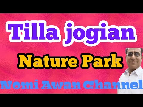 Tilla jogian nature park – one of the top tourist destinations in Pakistan Tilla jogian nature park - one of the top tourist destinations in Pakistan