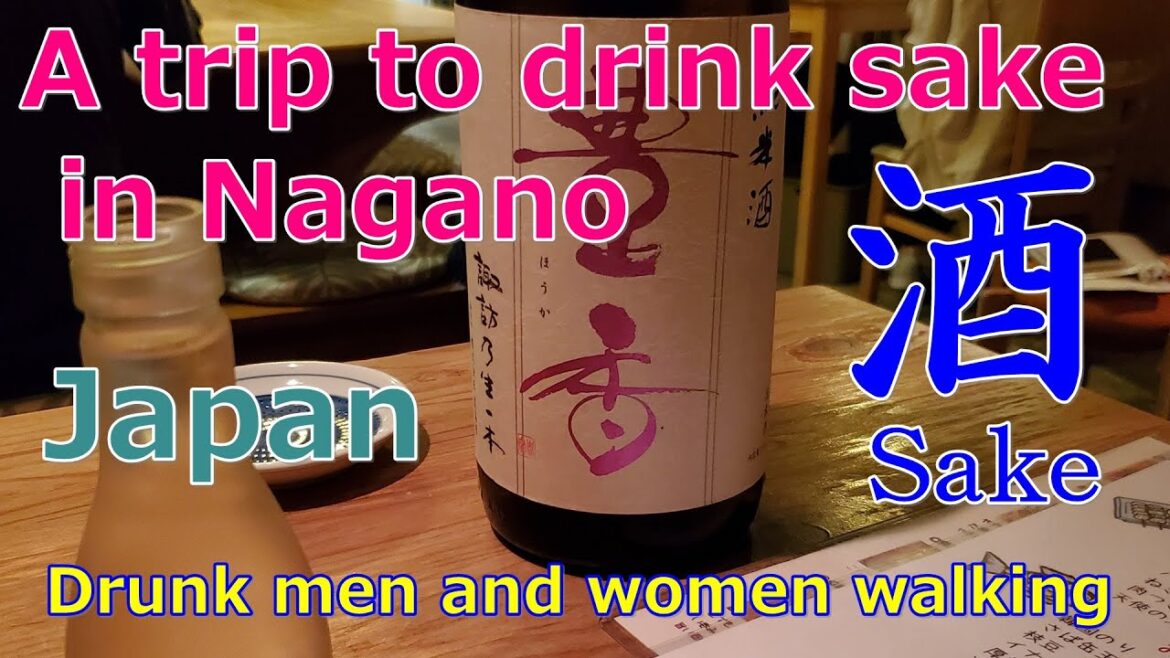 A trip to drink sake in Nagano A trip to drink sake in Nagano