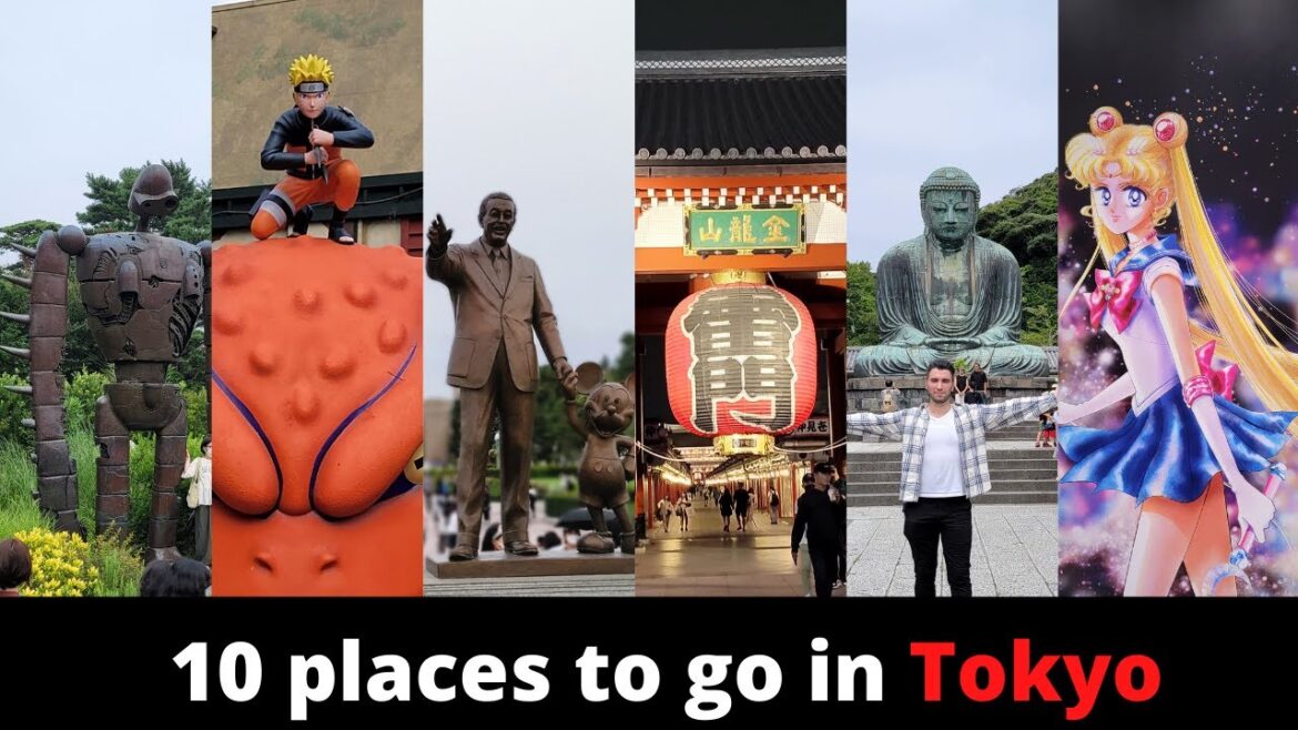 10 places to go in Tokyo - Travel Guide