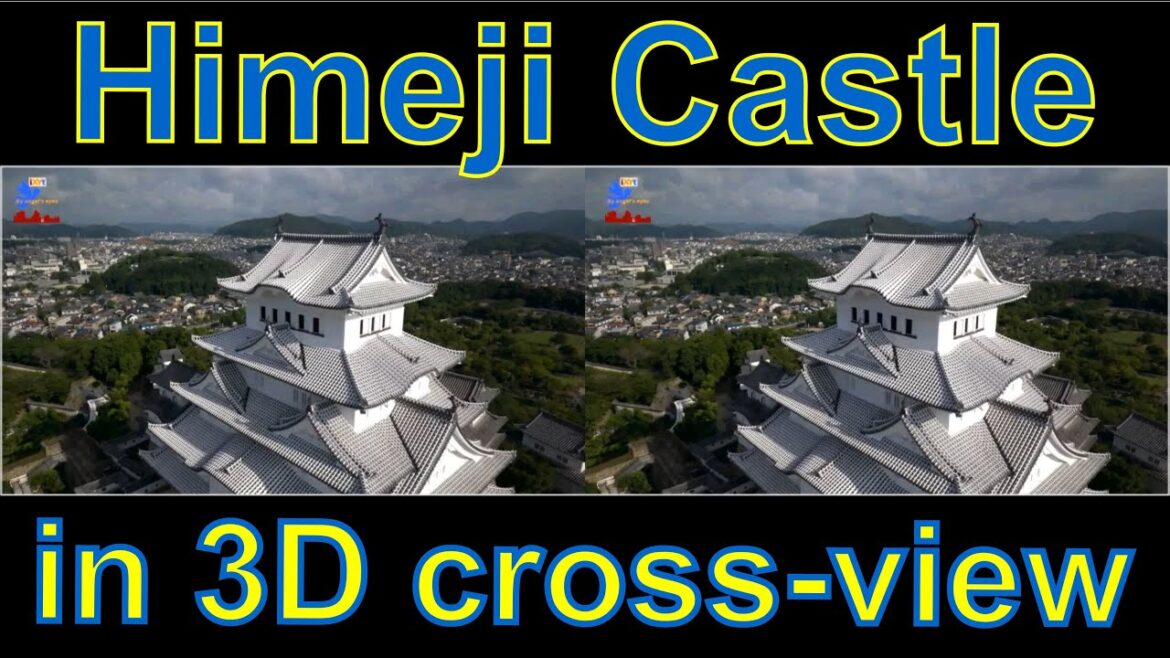 Himeji, a hilltop Japanese castle  in 3D video "by angel's eyes - iXYt" side-by-side cross-view