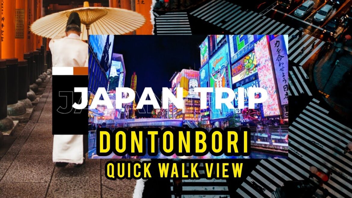 Dontonbori Osaka Japan