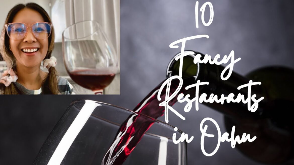 10 Fancy or Fine Dining Restaurants to try in Oahu, Hawaii 10 Fancy or Fine Dining Restaurants to try in Oahu, Hawaii